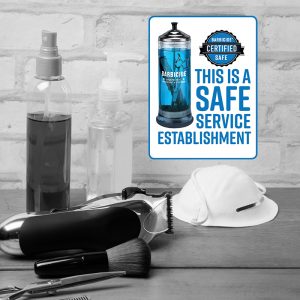 Barbicide Certified Safe Seal: This is a Safe Service Establishment